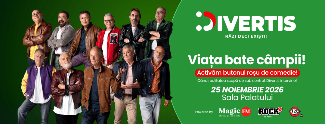 Divertis - Viața bate câmpii, la Sala Palatului, București