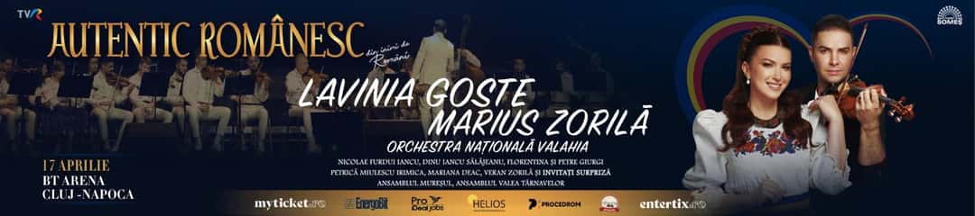 „Autentic Românesc – Din Inimi de Romani” – Ediția a V-a cu Lavinia Goste și Marius Zorila, la BT Arena - Sala Polivalenta, Cluj-Napoca