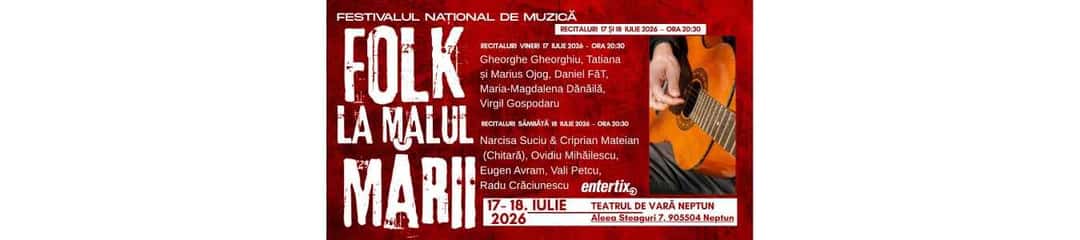 Festivalul Național de Muzică Folk „La Malul Mării” – Ediția I, la Teatrul de Vara, Neptun