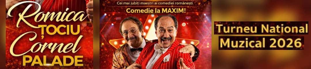 Comedie la Maxim - Romica Tociu și Cornel Palade, la Sala Capitol, Timișoara
