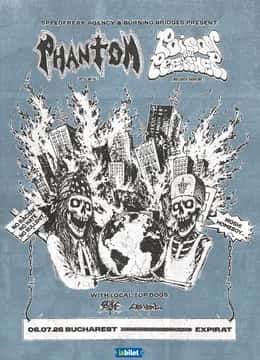 Poison The Preacher & Phantom w/ Crossbone, Scythe, la Expirat Halele Carol, București
