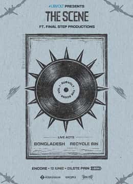 The Scene - Bongladesh x Recycle Bin, la Encore, București