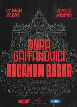 Dora Gaitanovici • “Arcanum Bazar”