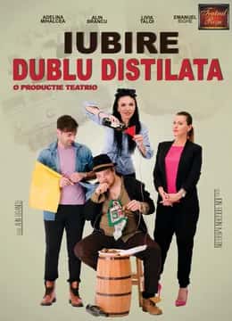 Iubire dublu distilata, la Teatrul Studio, Târgu Mureș