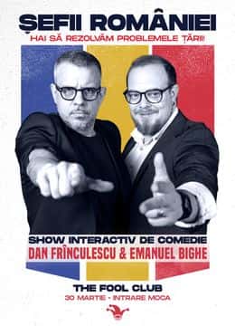 The Fool: Șefii României, show interactiv de comedie cu Frînculescu și Bighe