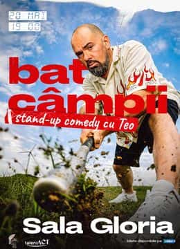 Bat Câmpii - Stand-up Comedy cu Teo