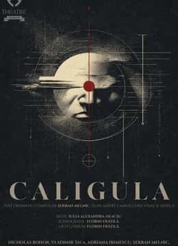 Caligula, la FF Theatre, București