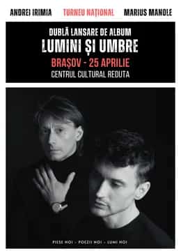 Andrei Irimia x Marius Manole - Dublă Lansare de Album | Lumini și Umbre