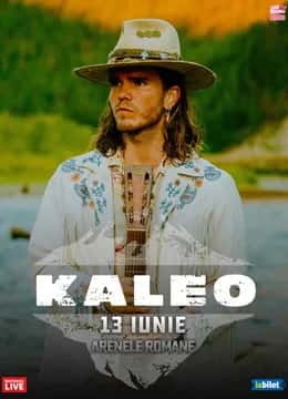 Kaleo, la Arenele Romane, București
