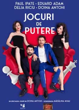 Jocuri de putere, la Teatrul Rosu, București