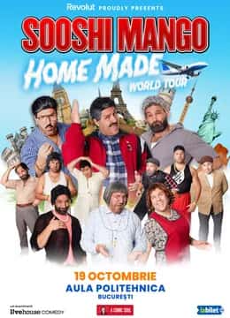 Sooshi Mango - The Home Made World Tour, la Universitatea Politehnica Bucuresti - Aula Magna, București