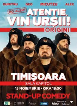 Stand-up Comedy cu Micutzu, Geo Adrian și George Dumitru - “Atenție, Vin Ursii!”, la Filarmonica Banatul Timisoara - Sala Capitol, Timișoara