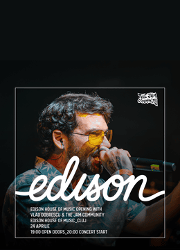Redeschidere Edison - Vlad Dobrescu & the Jam Community