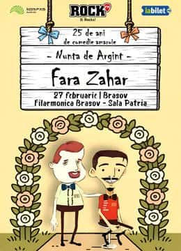 Fără Zahăr - Nunta de Argint - 25 de Ani de Comedie Amăruie