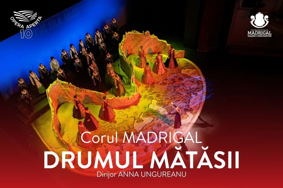 Corul Madrigal - DRUMUL MĂTĂSII - OPERA APERTA - 28 iun 2026, la Opera Nationala Romana, Cluj-Napoca
