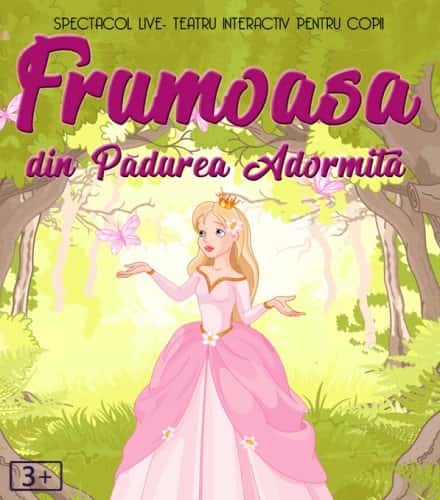 Frumoasa din padurea adormita @ Clubul Taranului - La Mama - REPROGRAMAT pe 20 iun 2026, la Clubul Taranului - La Mama, București