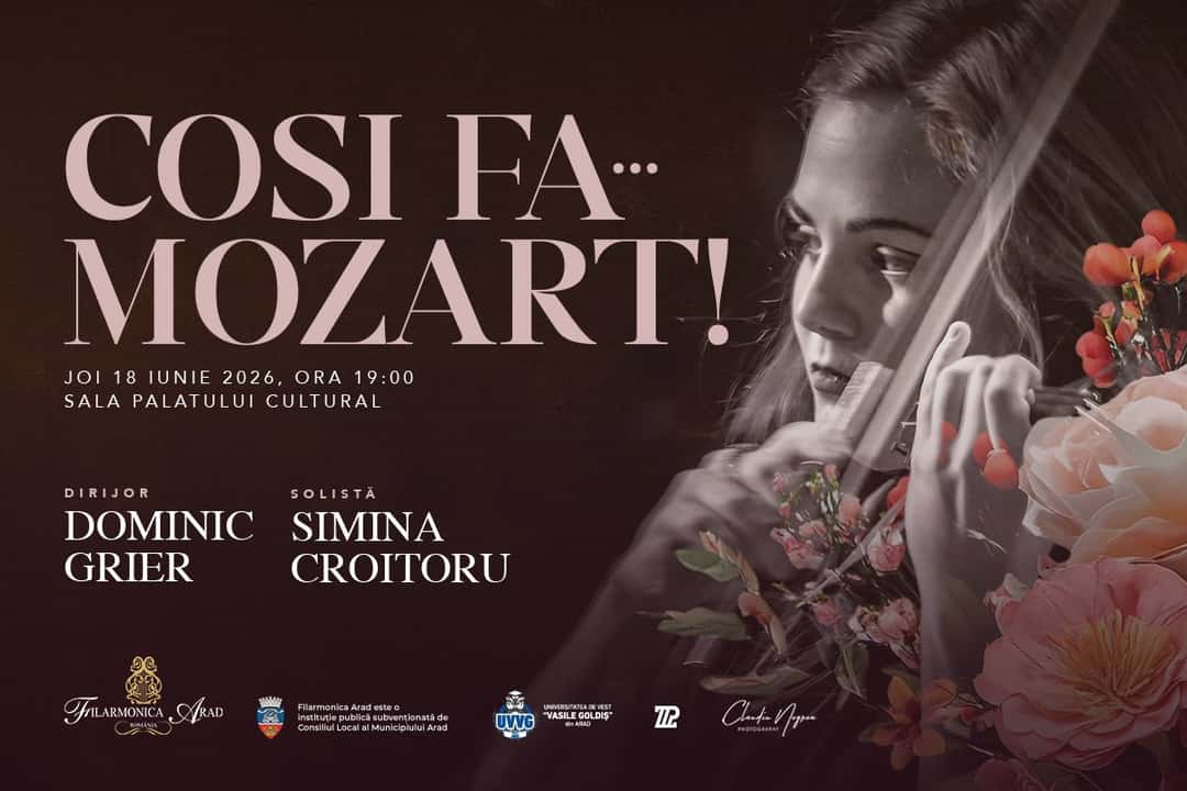 Cosi fa... Mozart! - 18 iun 2026, la Filarmonica Arad, Arad