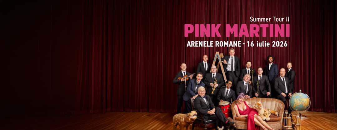 Pink Martini, la Arenele Romane, București