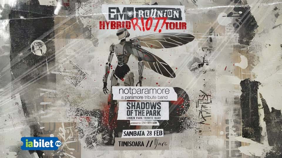 Hybrid Riot! Tour - Emo Reunion, notparamore, Shadows of the Park