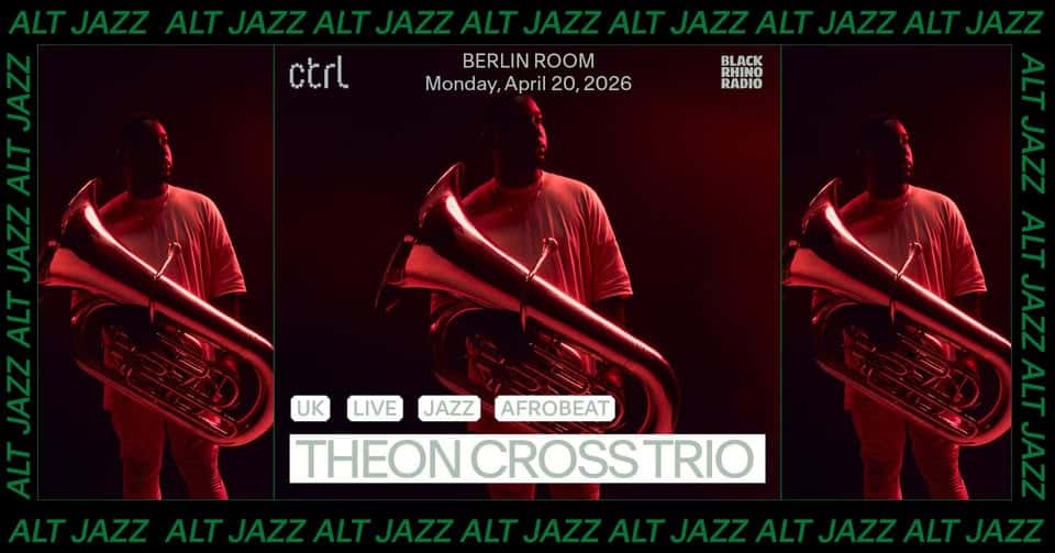 Alt Jazz Theon Cross Trio