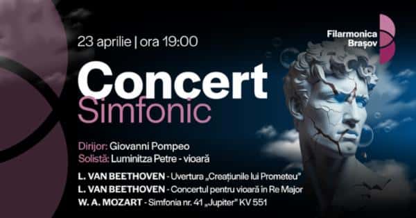 Concert Simfonic cu Giovanni Pompeo, Luminitza Petre și orchestra Filarmonicii Brașov, la Sala Patria - BRASOV, Brașov